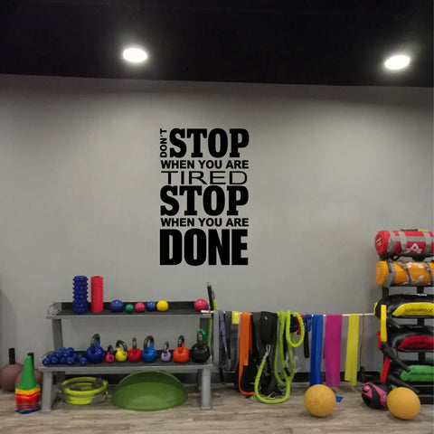 Home Gym Design Wall Sticker Quotes - Don't Stop When You Are Tired Stop When You Are Done Vinyl Wall Decals Motivation