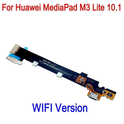 New USB Charging Port Connector Charge Dock Board Flex Cable For Huawei MediaPad M3 Lite 10.1 Inch P2600 Wifi 4G Version